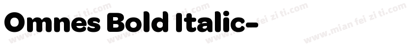 Omnes Bold Italic字体转换